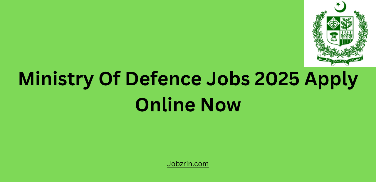 Ministry Of Defence Jobs 2025