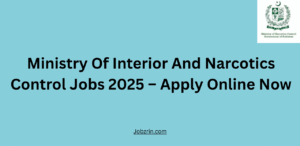 Ministry Of Interior And Narcotics Control Jobs 2025