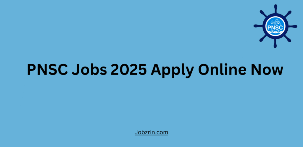PNSC Jobs 2025