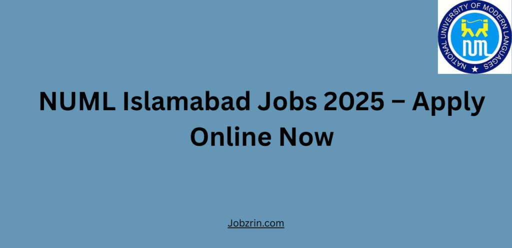 NUML Islamabad Jobs 2025